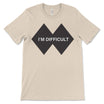 I'm Difficult Ski T-Shirt