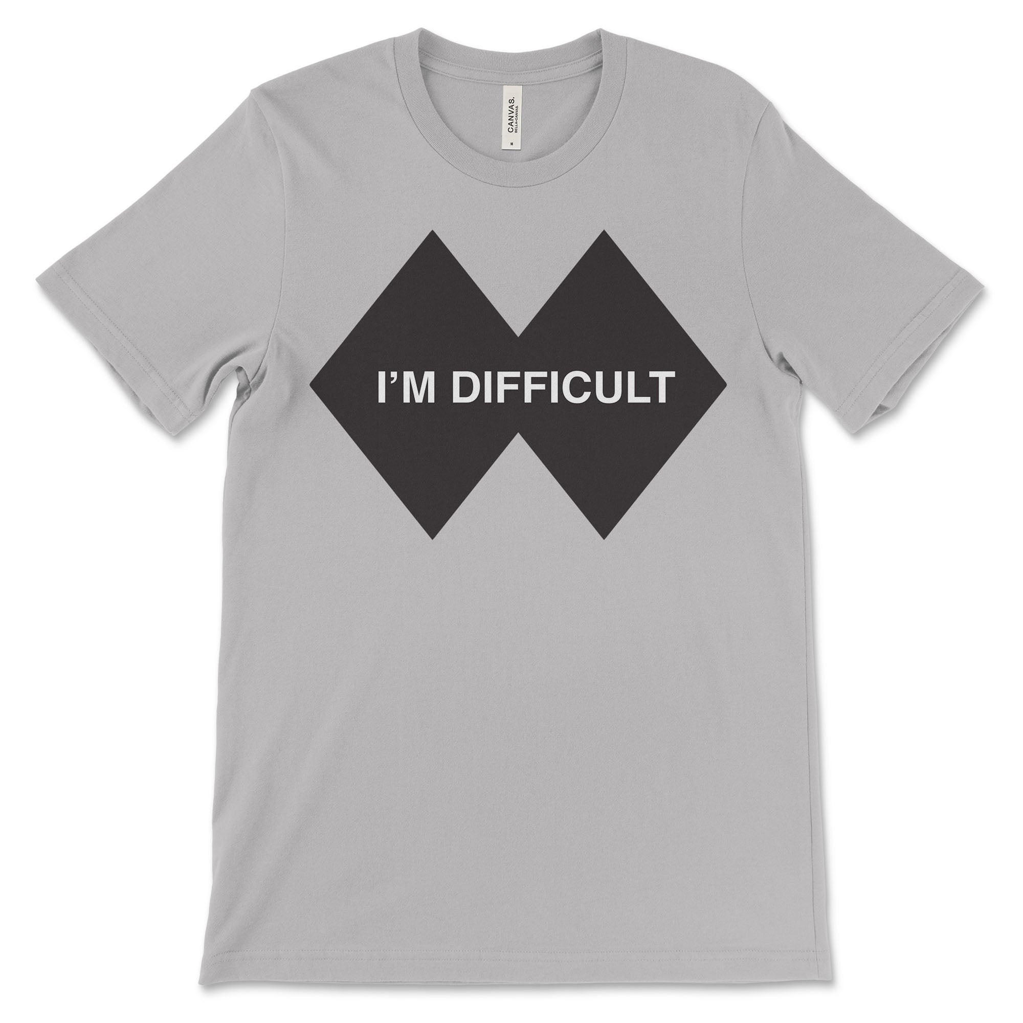 I'm Difficult Ski T-Shirt