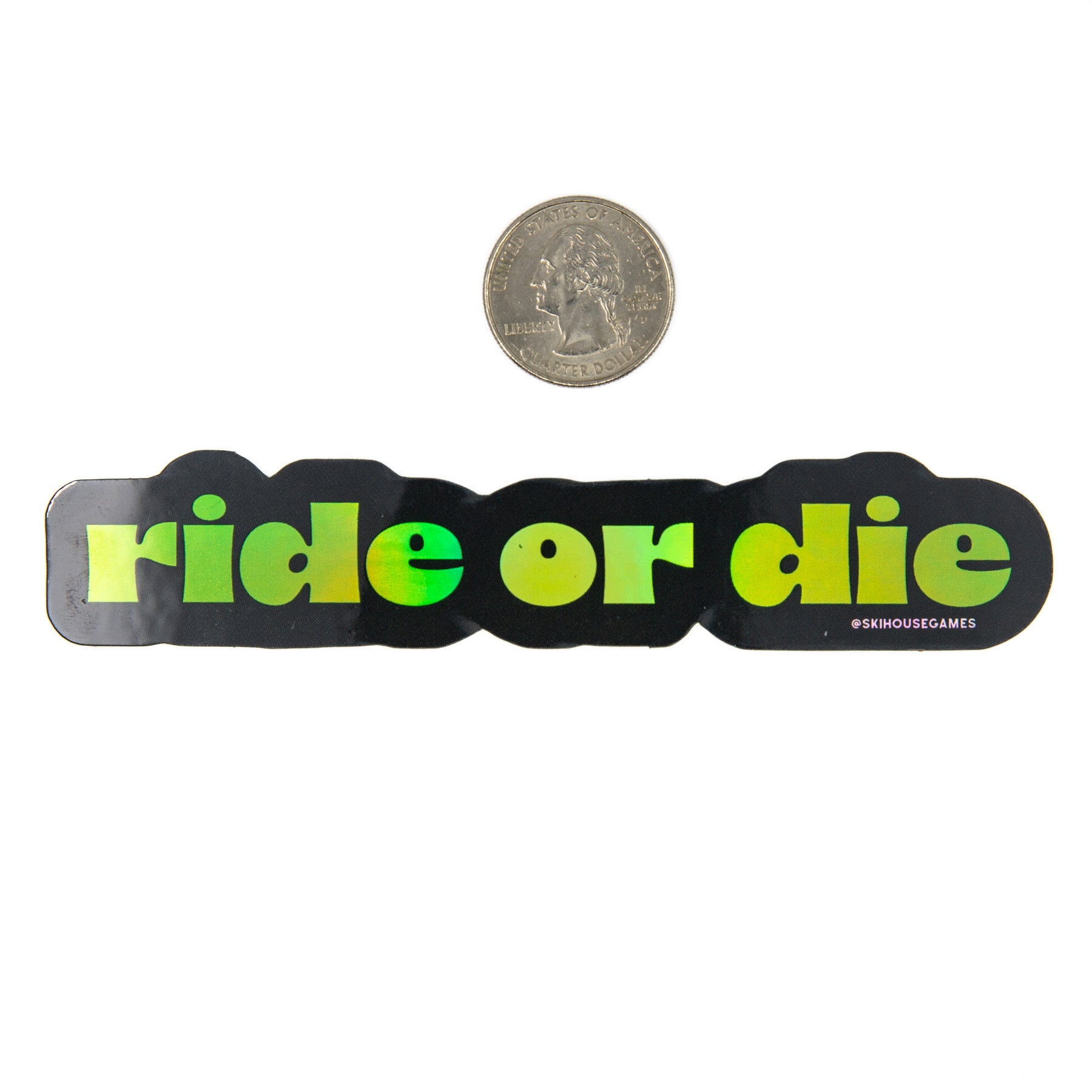 Ride or Die Neon Holographic Sticker