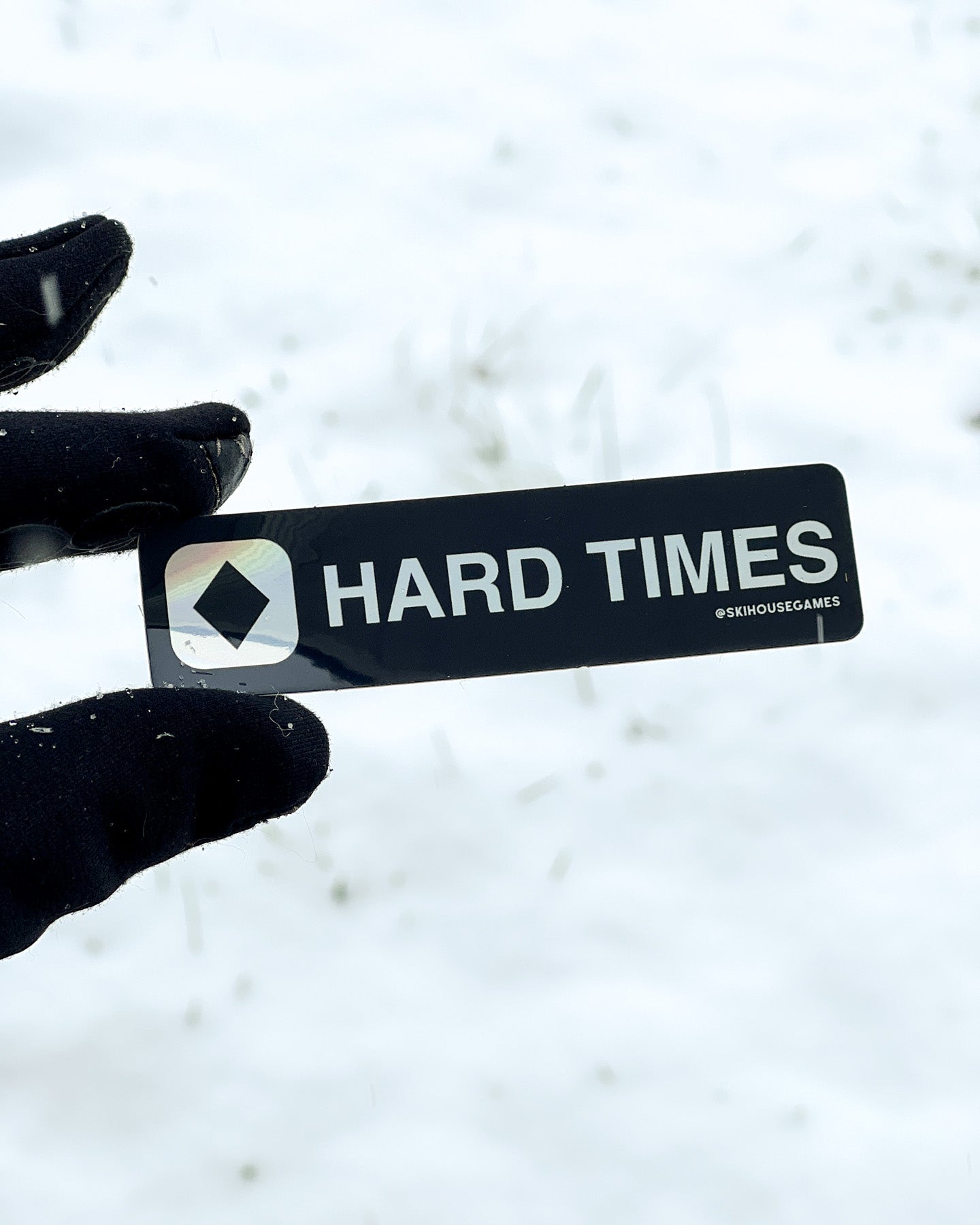 Hard Times Holographic Sticker